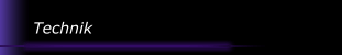 Technik